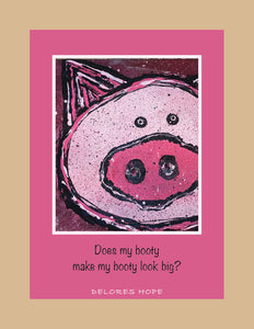 DOES MY BOOTY MAKE MY BOOTY LOOK BIG? Greeting Card w/Env (Kraft Paper)