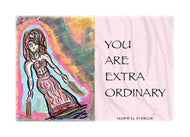 YOU ARE EXTRA ORDINARY Greeting Card w/Env