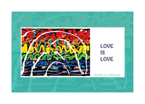 LOVE IS LOVE Greeting Card w/Env