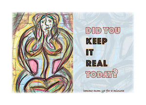 KEEP IT REAL Greeting Card w/Env