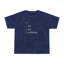 Load image into Gallery viewer, I AM MY SOULMATE - by sheriHOPE -  Unisex Mineral Wash T-Shirt