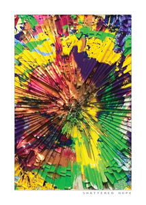 SHATTERED HOPE - 5x7 Art Print9