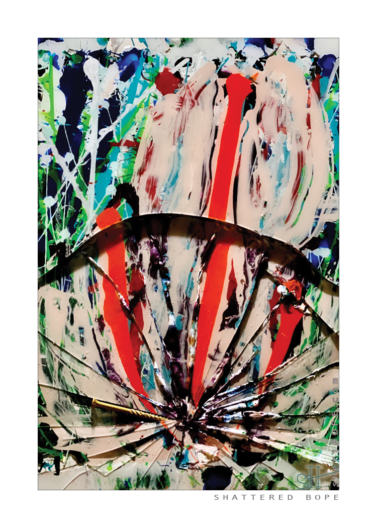 SHATTERED HOPE - 5x7 Art Print14
