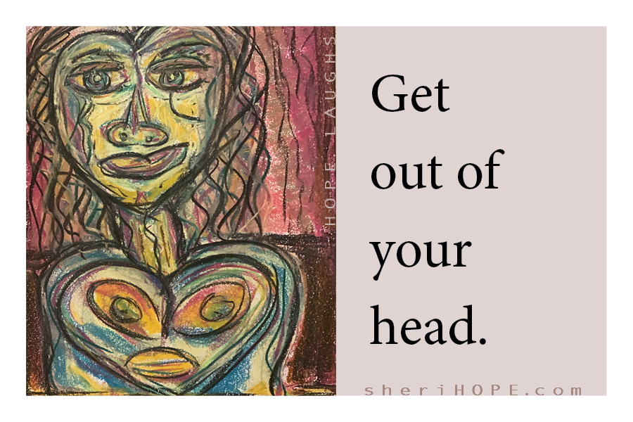 Get out of your head. PHOTO MAGNET